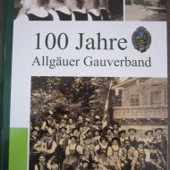 100 Jahre Allgäuer Gauverband
